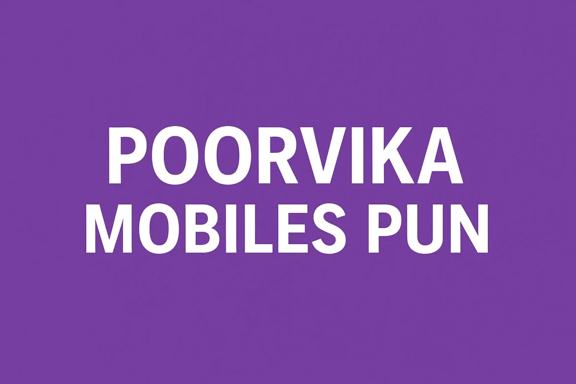 Poorvika Mobiles Pun